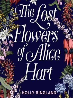 cover image of The Lost Flowers of Alice Hart